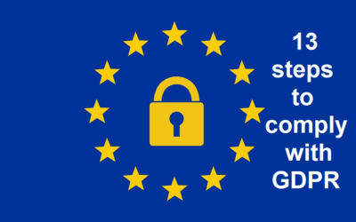 13 steps to follow to comply with the GDPR rules