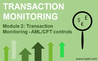Module 2: Transaction Monitoring – AML/CFT controls