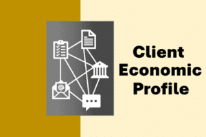 How to construct client’s Economic Profile – A comprehensive approach-VIDEO